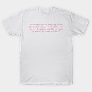 Things We Hide From the Light quote T-Shirt